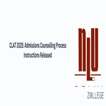 CLAT 2025 Admissions Counselling Process Instructions Released